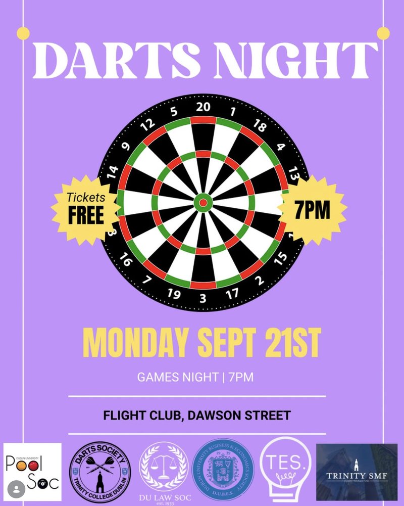 Darts Night poster: a dartboard on a purple background, Monday 21 September, 7pm, Flight Club, Dawson Street, with the logos of Pool Soc, Darts Society, DU Law Soc, DUBES, TES and Trinity SMF.